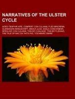 Narratives of the Ulster Cycle