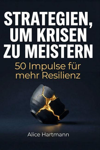 Strategien, um Krisen zu meistern