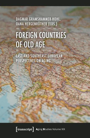 Foreign Countries of Old Age