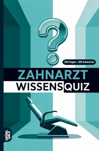Zahnarzt Wissensquiz