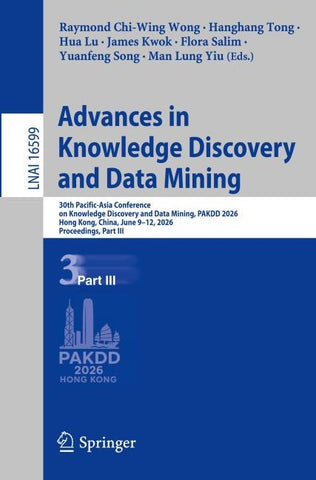 Advances in Knowledge Discovery and Data Mining