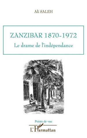 Zanzibar 1870-1972
