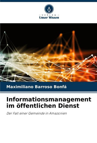 Informationsmanagement im öffentlichen Dienst