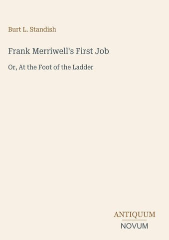 Frank Merriwell's First Job