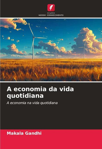 A economia da vida quotidiana
