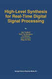 High-Level Synthesis for Real-Time Digital Signal Processing