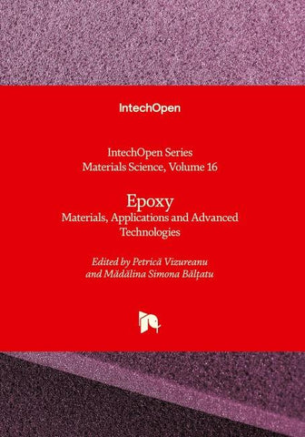 Epoxy - Materials, Applications and Advanced Technologies