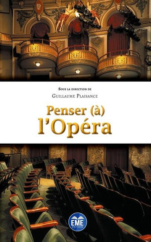 Penser (à) l'Opéra