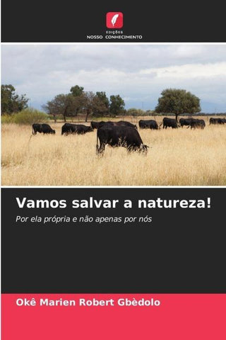 Vamos salvar a natureza!