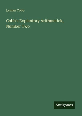 Cobb's Explantory Arithmetick, Number Two