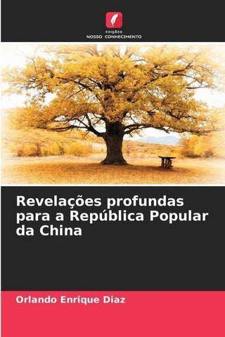 Revelações profundas para a República Popular da China