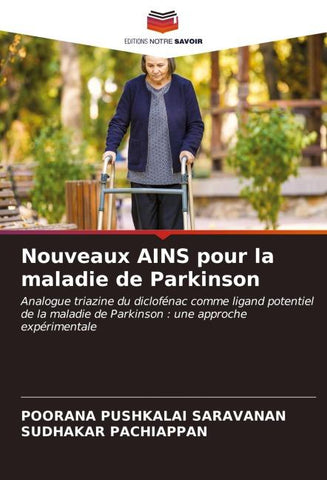 Nouveaux AINS pour la maladie de Parkinson