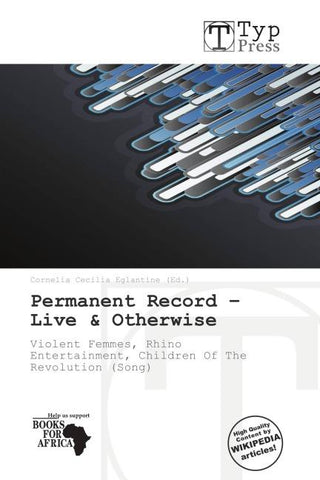 Permanent Record - Live & Otherwise