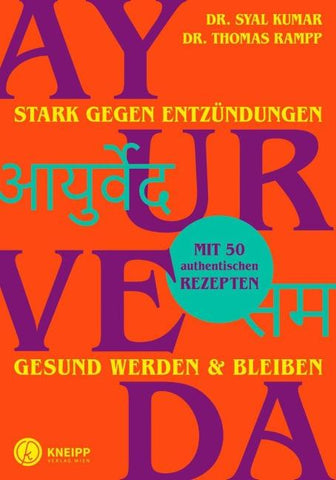 Ayurveda – stark gegen Entzündungen