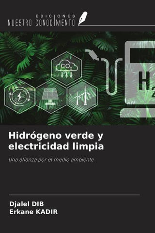 Hidrógeno verde y electricidad limpia