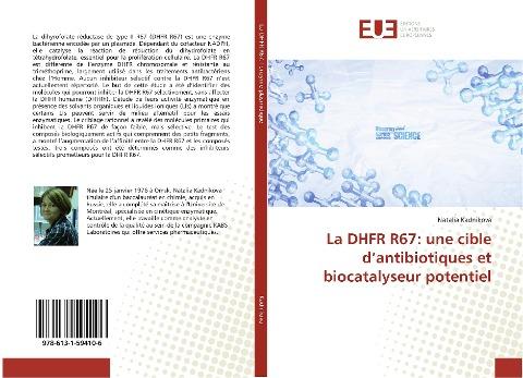 La DHFR R67: une cible d'antibiotiques et biocatalyseur potentiel