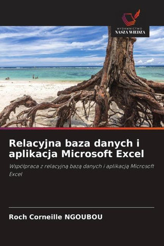 Relacyjna baza danych i aplikacja Microsoft Excel