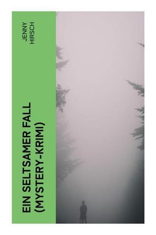 Ein seltsamer Fall (Mystery-Krimi)