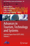 Advances in Tourism, Technology and Systems