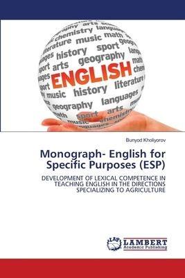 Monograph- English for Specific Purposes (ESP)