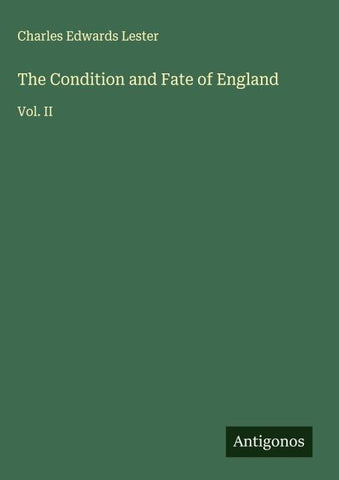The Condition and Fate of England