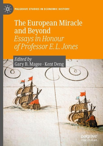 The European Miracle and Beyond