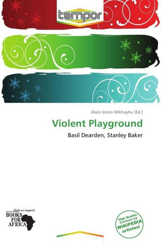 Violent Playground