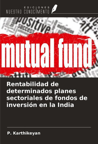 Rentabilidad de determinados planes sectoriales de fondos de inversión en la India