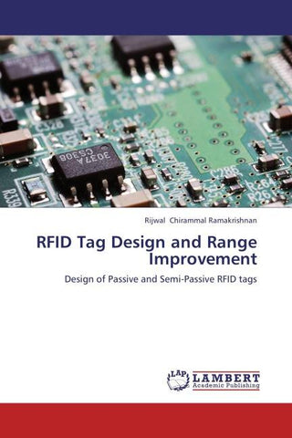 RFID Tag Design and Range Improvement