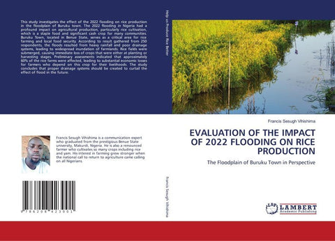 EVALUATION OF THE IMPACT OF 2022 FLOODING ON RICE PRODUCTION