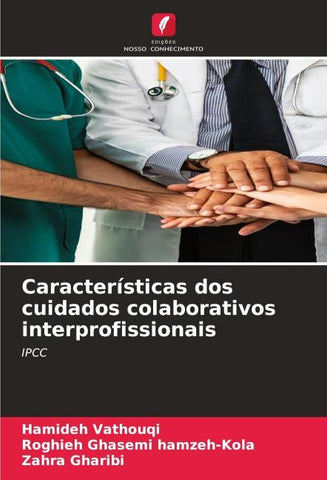 Características dos cuidados colaborativos interprofissionais