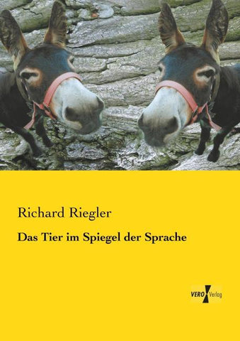Das Tier im Spiegel der Sprache