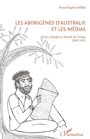 Les Aborigènes d'Australie et les médias