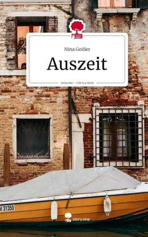 Auszeit. Life is a Story - story.one