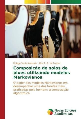 Composição de solos de blues utilizando modelos Markovianos