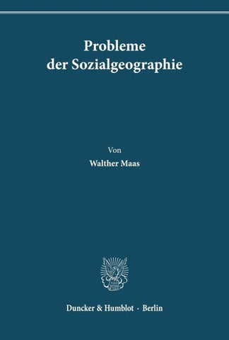 Probleme der Sozialgeographie.