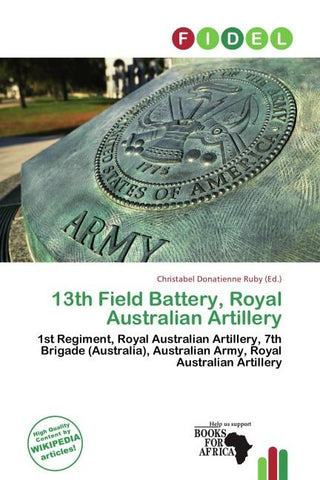 13th Field Battery, Royal Australian Artillery