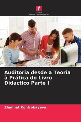 Auditoria desde a Teoria à Prática do Livro Didáctico Parte I