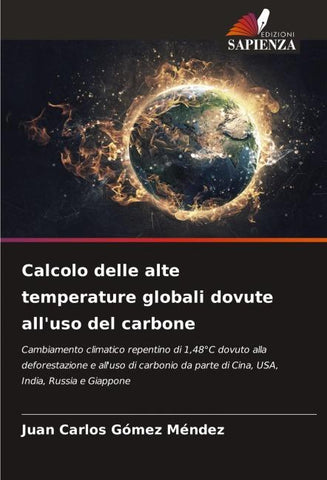 Calcolo delle alte temperature globali dovute all'uso del carbone