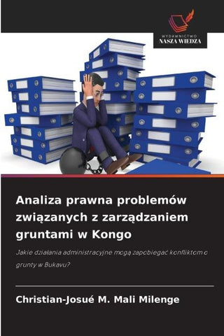 Analiza prawna problemów zwi¿zanych z zarz¿dzaniem gruntami w Kongo