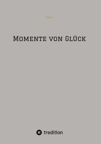 Momente von Glück
