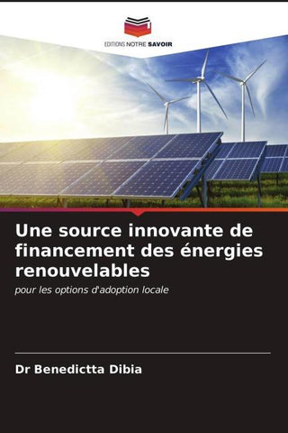 Une source innovante de financement des énergies renouvelables