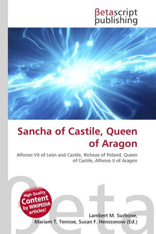 Sancha of Castile, Queen of Aragon