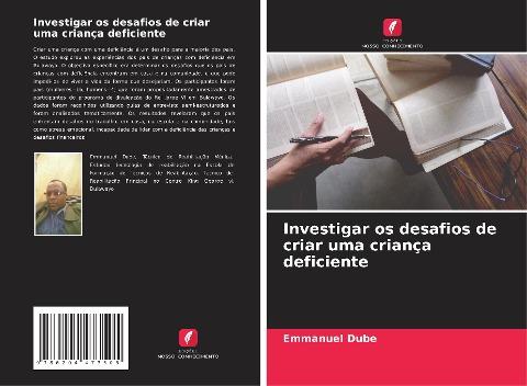 Investigar os desafios de criar uma criança deficiente