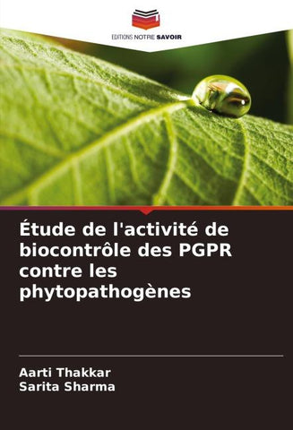 Étude de l'activité de biocontrôle des PGPR contre les phytopathogènes