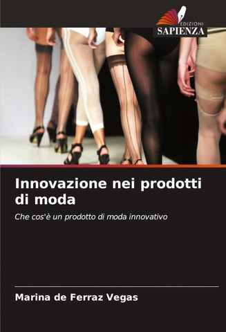 Innovazione nei prodotti di moda