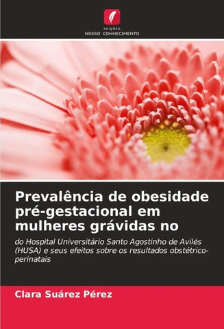 Prevalência de obesidade pré-gestacional em mulheres grávidas no