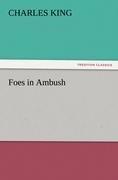Foes in Ambush