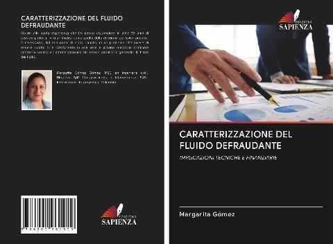 CARATTERIZZAZIONE DEL FLUIDO DEFRAUDANTE