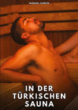 In der türkischen Sauna